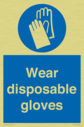 wear-disposable-gloves--mandatory-sign~